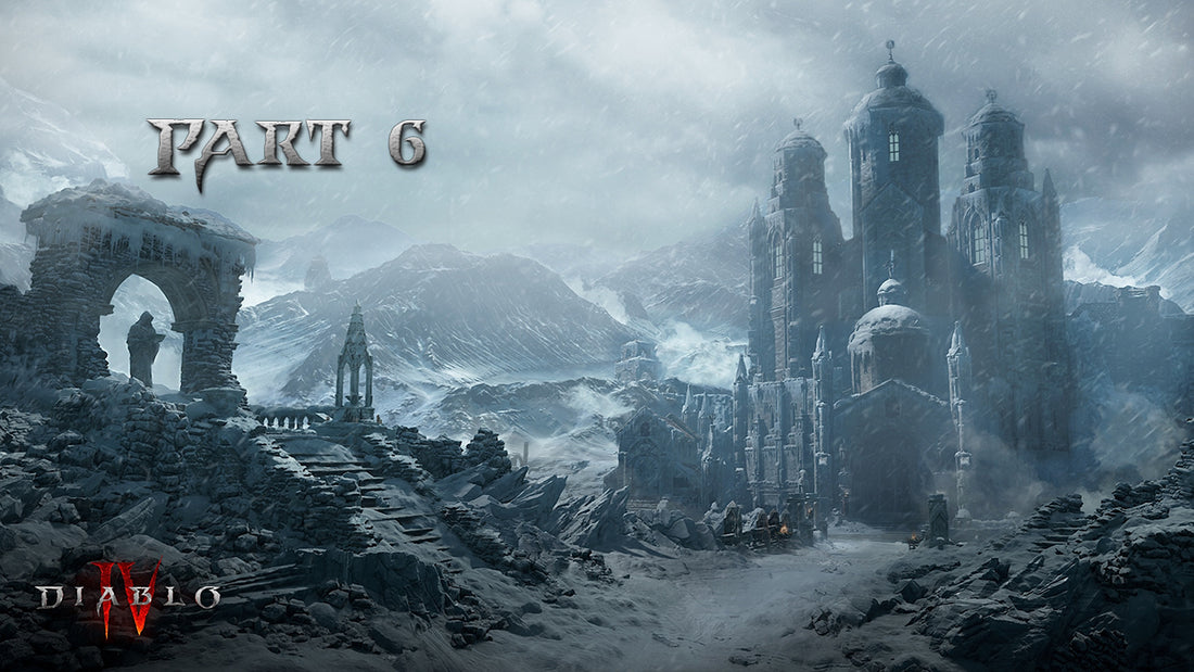 Diablo IV (PC) - Part 6